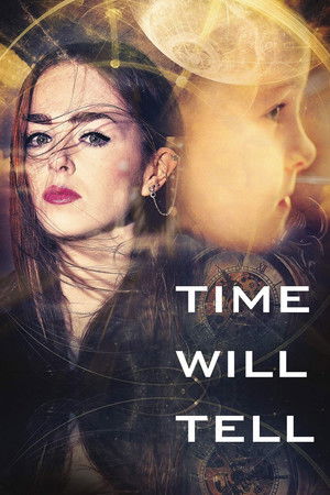Watch Free Time Will Tell (2016)