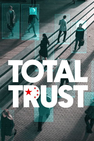Watch Free Total Trust (2023)