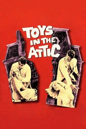 Watch Free Toys in the Attic (1963)