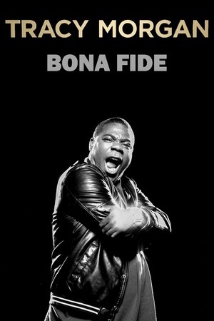 Watch Free Tracy Morgan: Bona Fide (2014)