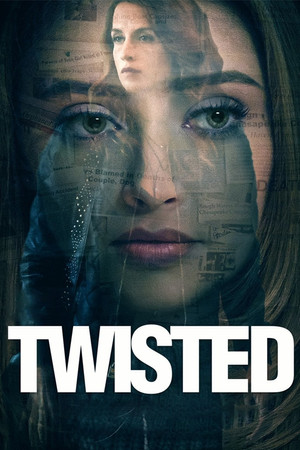 Watch Free Twisted (2018)