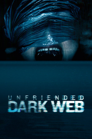 Watch Free Unfriended: Dark Web (2018)