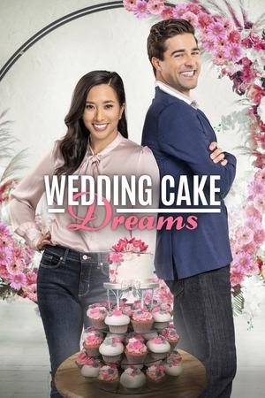 Watch Free Wedding Cake Dreams (2021)