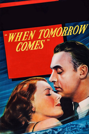 Watch Free When Tomorrow Comes (1939)