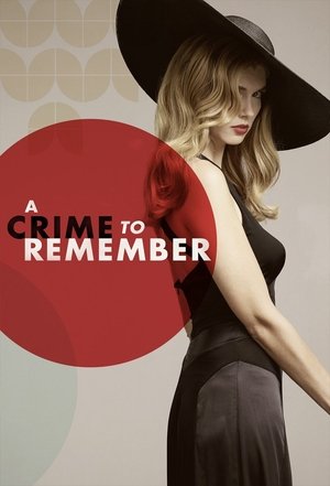 Watch Free A Crime to Remember (2013 )