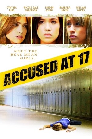 Watch Free Accused at 17 (2009)