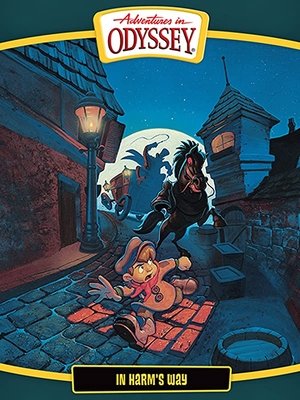 Watch Free Adventures in Odyssey In Harms Way (1997)
