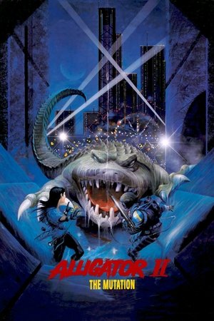 Watch Free Alligator II: The Mutation (1991)