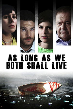 Watch Full Movie: As Long As We Both Shall Live (2016)