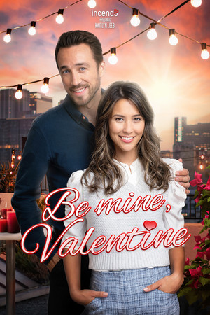 Watch Free Be Mine, Valentine (2022)