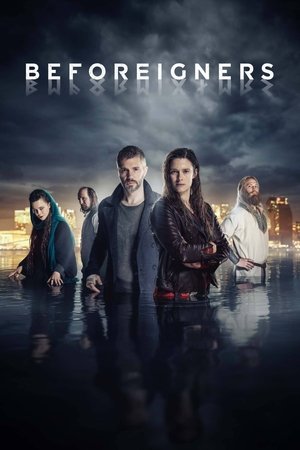 Watch Free Beforeigners (2019-)