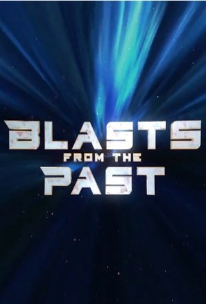 Watch Free Blasts from the Past (2020-)