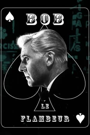Watch Free Bob le Flambeur (1956)