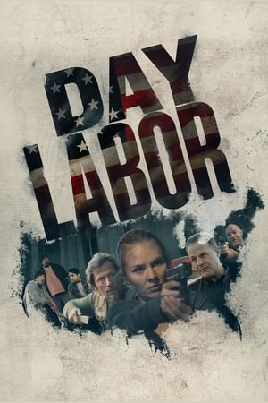 Watch Free Day Labor (2021)