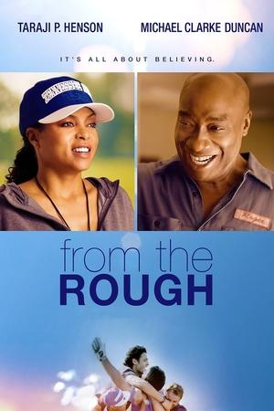 Watch Free From the Rough (2013)
