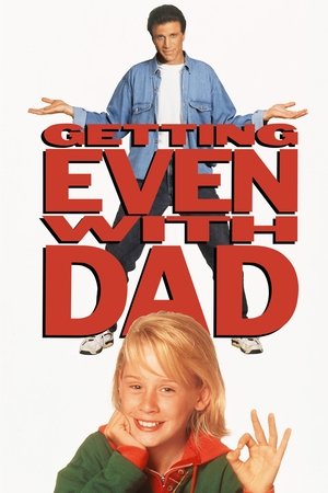 Watch Free Getting Even with Dad (1994)