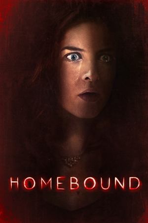 Watch Free Homebound (2021)