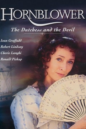 Watch Free Horatio Hornblower The Duchess and the Devil (1999)