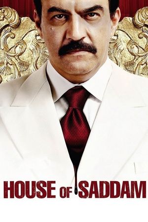 Watch Free House of Saddam (2008)