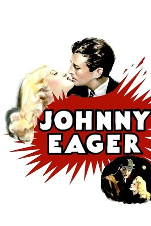 Watch Free Johnny Eager (1941)