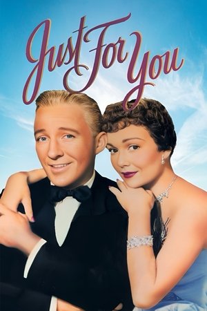 Watch Free Just for You (1952)
