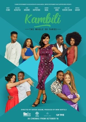 Watch Free Kambili The Whole 30 Yards (2020)