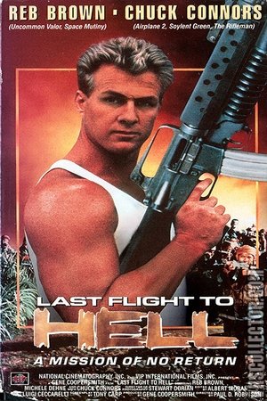 Watch Free Last Flight to Hell (1990)