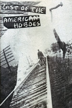 Watch Free The Last American Hobo (1967)