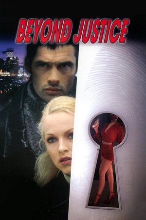 Watch Free Lawless: Beyond Justice (2001)