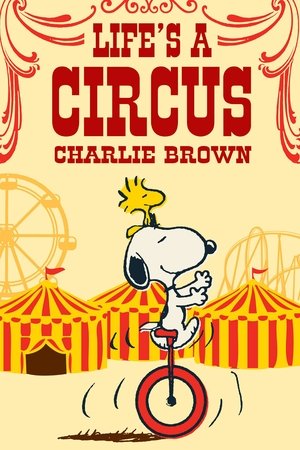 Watch Free Life Is a Circus, Charlie Brown (1980)