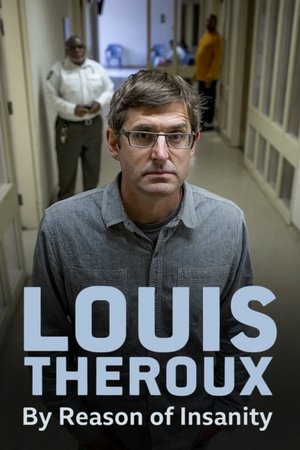 Watch Free Louis Theroux - By Reason of Insanity Part 1 (2015)
