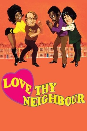 Watch Free Love Thy Neighbour (1973)
