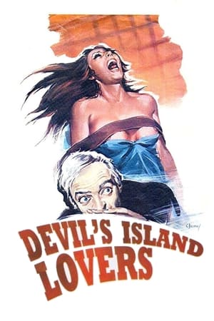 Watch Free Lovers of Devils Island (1973)