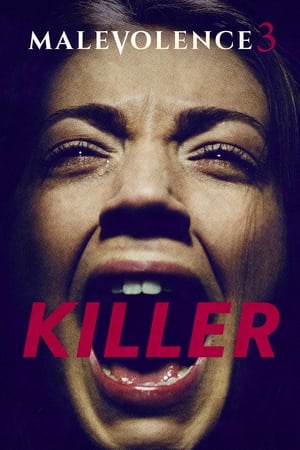 Watch Free Killer: Malevolence 3 (2015)