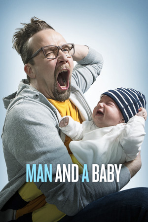 Watch Free Man and a Baby (2017)