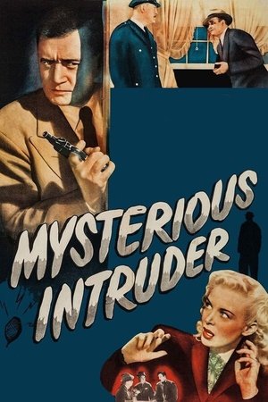 Watch Free Mysterious Intruder (1946)