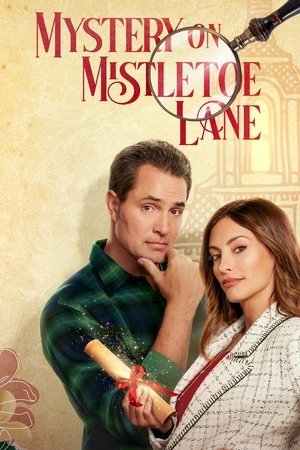 Watch Full Movie: Mystery on Mistletoe Lane (2023)