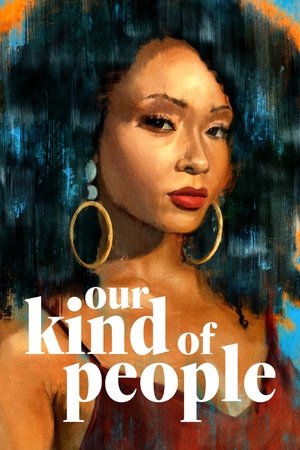 Watch Free Our Kind of People (2021 )