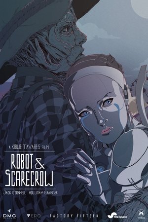Watch Full Movie: Robot &amp; Scarecrow (2017)