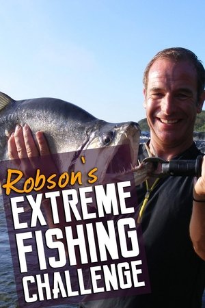 Watch Free Robsons Extreme Fishing Challenge (2012-)