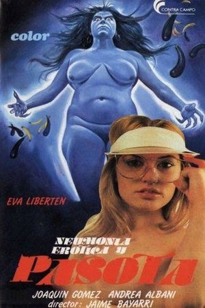 Watch Free Neumonia erotica y pasota (1981)