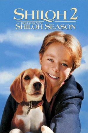 Watch Free Shiloh 2 - Shiloh Season (1999)