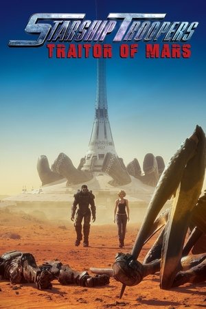 Watch Free Starship Troopers: Traitor of Mars (2017)