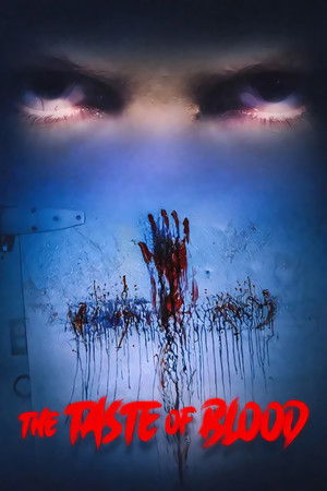 Watch Free The Taste of Blood (2021)