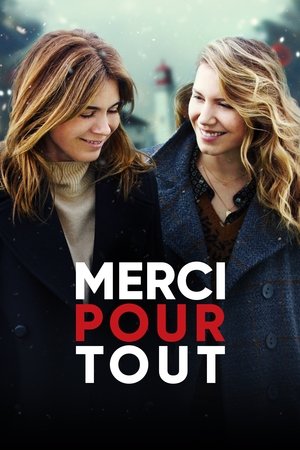 Watch Free Merci pour tout (2019)