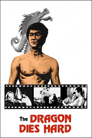 Watch Free Dragons Die Hard (1975)
