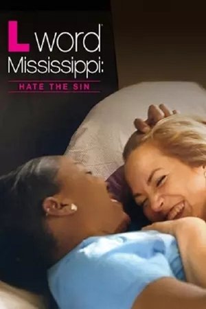 Watch Free L Word Mississippi: Hate the Sin (2014)