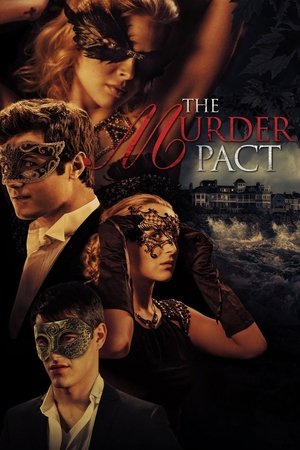 Watch Full Movie: The Murder Pact (2015)