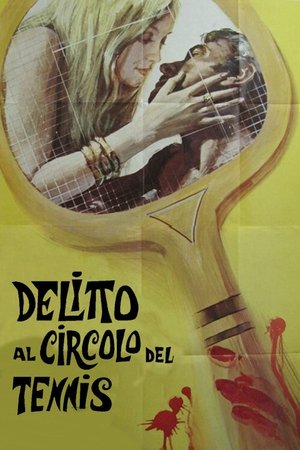Watch Free Delitto al circolo del tennis (1969)