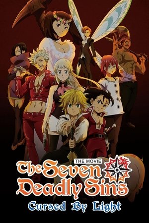 Watch Full Movie: Gekijouban Nanatsu no Taizai: Hikari ni Norowareshi Monotachi (2021)